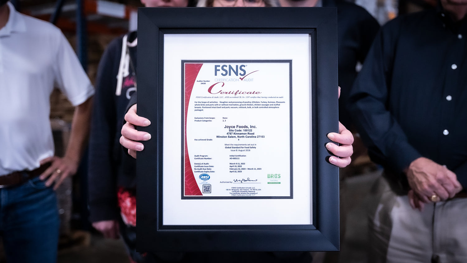 Joyce Farms Earns Esteemed BRC Food Safety Certification at Winston-Salem Plant