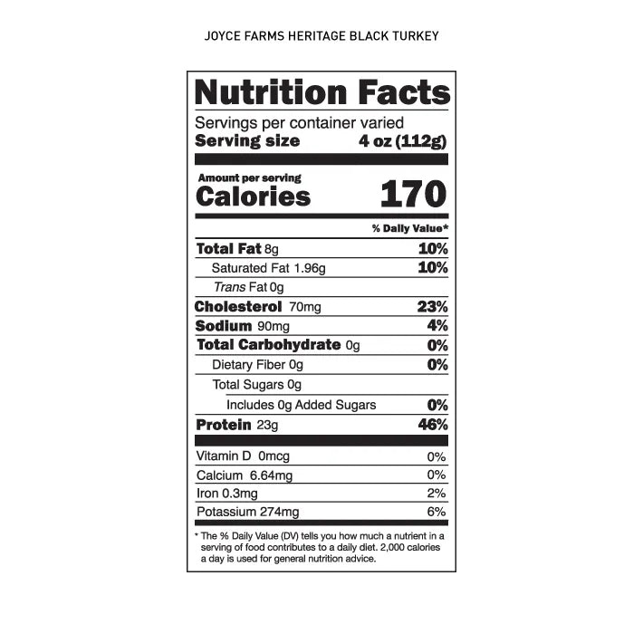 Nutrition facts label for Joyce Farms Heritage Black Turkey, showing a serving size of 4 oz (112g), with 170 calories per serving, 8g of total fat, and 23g of protein.