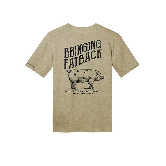 A beige t-shirt with a black graphic design featuring a heritage Gloucestershire Old Spot pig and the text 'Bringing Fatback' in bold, stylized letters above the pig. Below the pig, the text reads 'Gloucestershire Old Spot Heritage Pork.'