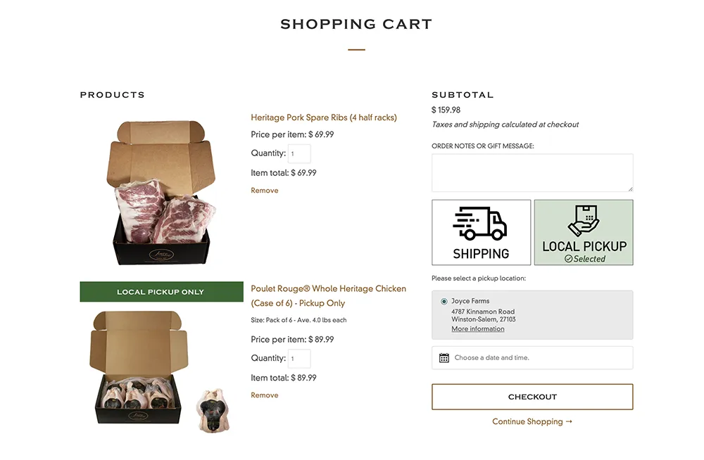 Shopping cart page showing products from Joyce Farms with the local pickup option selected. The products include Heritage Pork Spare Ribs and Poulet Rouge Whole Heritage Chicken. The subtotal is displayed on the right, with a section for order notes or gift messages and the address for local pickup at Joyce Farms, 4787 Kinnamon Road, Winston-Salem, NC 27103. There is also an option to choose a date and time for pickup.